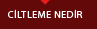 ciltleme nedir